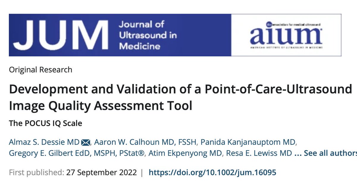 Development and Validation of a Point-of-Care-Ultrasound Image Quality Assessment Tool: The POCUS IQ Scale pubmed.ncbi.nlm.nih.gov/36165271/