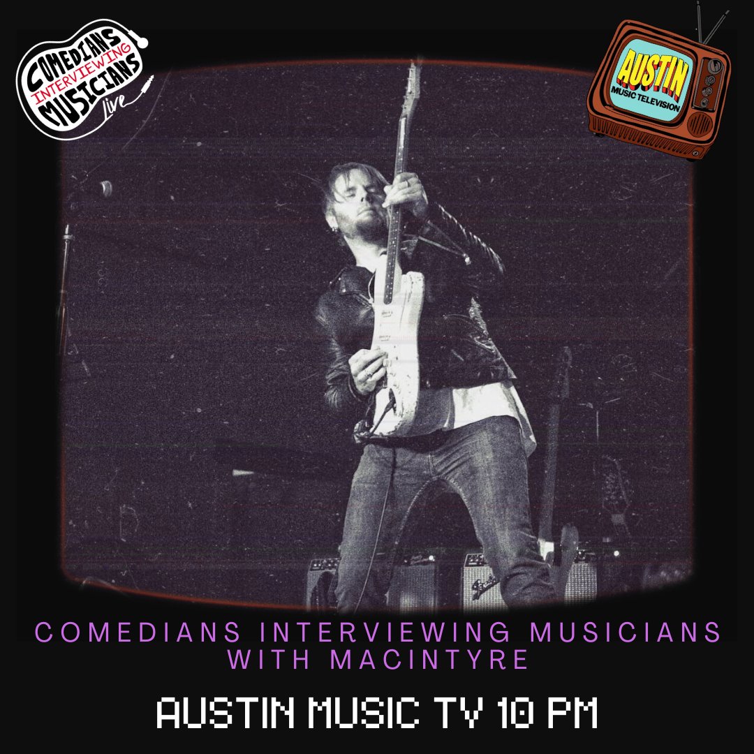 musicfirsthand's tweet photo. Tune in tonight on @austinmusictv for Comedians Interviewing Musicians with @MacintyreRocks at 10 PM!

How To Watch: Austin Music TV/Austin Public Channel 16: ATX Google Fiber, Spectrum, Grande, AT&amp;T U-verse Channel 99 https://t.co/RHm4RPJv0m