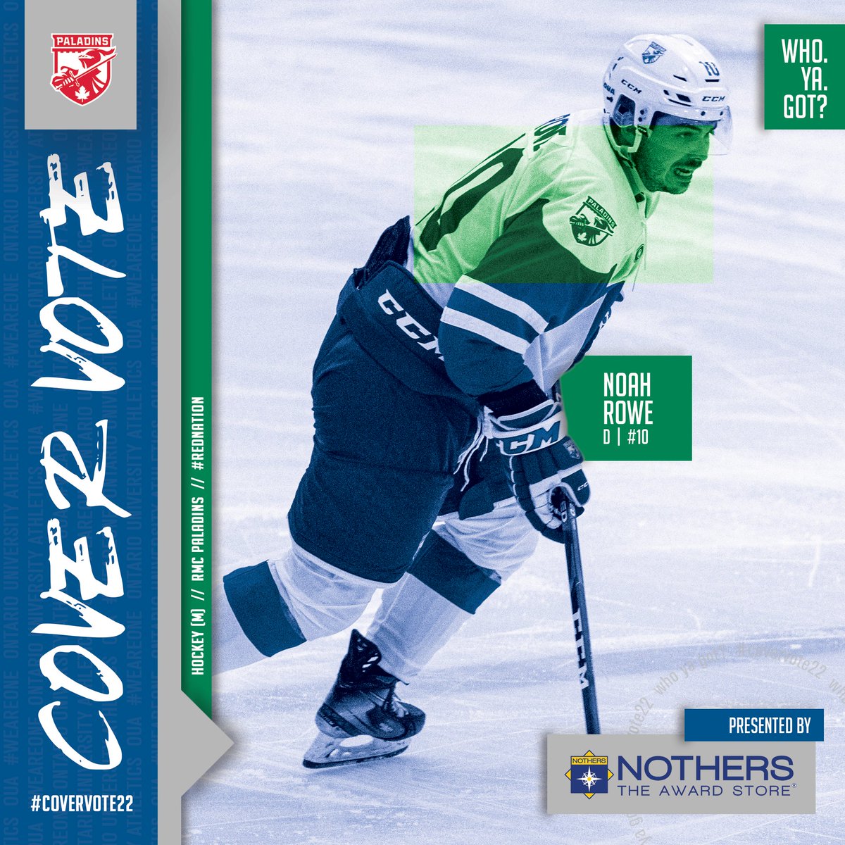 Time for Round ✌!

We're down to the semifinals! Help Noah Rowe and @rmc_paladins_hockey make it to the finals of the OUA Cover Vote! ✅

Voting closes at noon tomorrow!

📊: bit.ly/3RexwjK