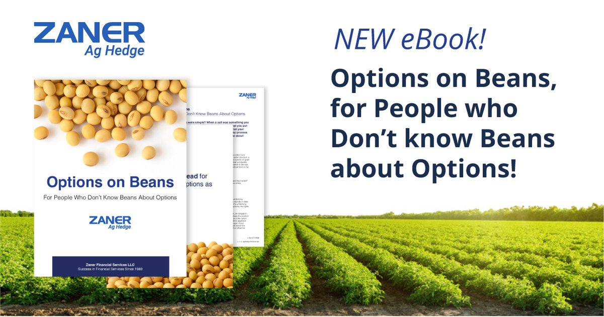 ZanerAgHedge's tweet photo. If you want to learn about #hedging, the first step is #options. The advisors at #Zaner Ag Hedge have created an eBook to get you started - “Options on Beans, for People who don’t know Beans about Options!" Download your copy to get started today! https://t.co/3CxKlHLULE https://t.co/XveAkCXXYS