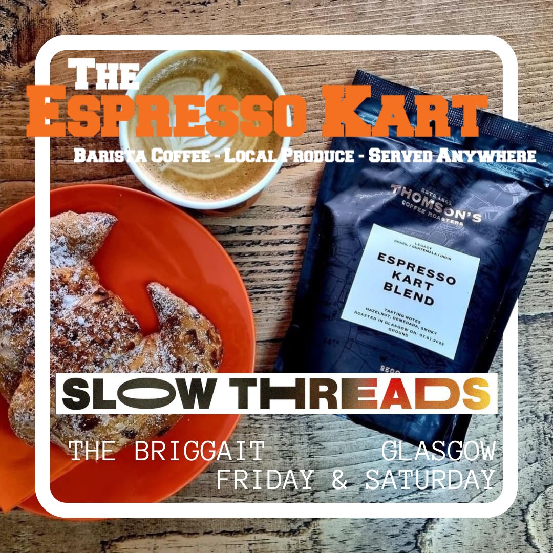 ☕☕☕ 

ATTENTION COFFEE LOVERS

Have you been craving some high quality sustainable fashion &amp; freshly prepared barista coffee?! 

Then get yourself down to our #SlowThreads event at the Briggait this weekend to grab your own cup of the <a href="/EspressoKartBar/">The Espresso Kart & Coffee Bar</a> blend!!

#EspressoKart