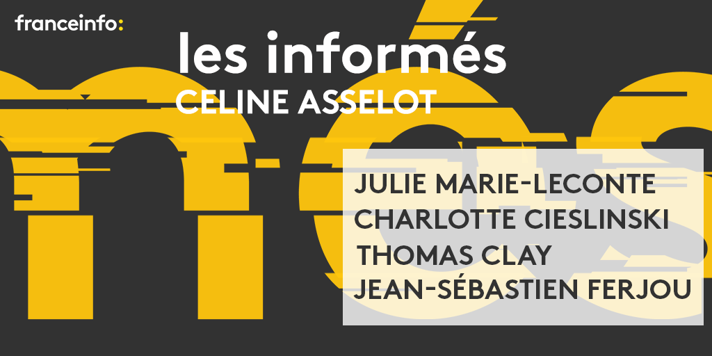 Ce soir dans #lesinformés de <a href="/franceinfo/">franceinfo</a>

▶️débat d'experts pour décrypter l'actualité  

Avec 👇
<a href="/Jmarieleconte/">Julie Marie-Leconte</a> - <a href="/franceinfo/">franceinfo</a> 
<a href="/Ciezlinski/">Charlotte Cieslinski</a> - @lobs 
<a href="/thomclay/">Thomas Clay</a> - <a href="/SorbonneParis1/">Université Paris 1 Panthéon-Sorbonne</a>, avocat
<a href="/jsferjou/">JS Ferjou</a> - <a href="/atlantico_fr/">Atlantico</a> 

RDV à 20h avec <a href="/celineasselot/">Céline Asselot</a> 
📻📺francetvinfo.fr
