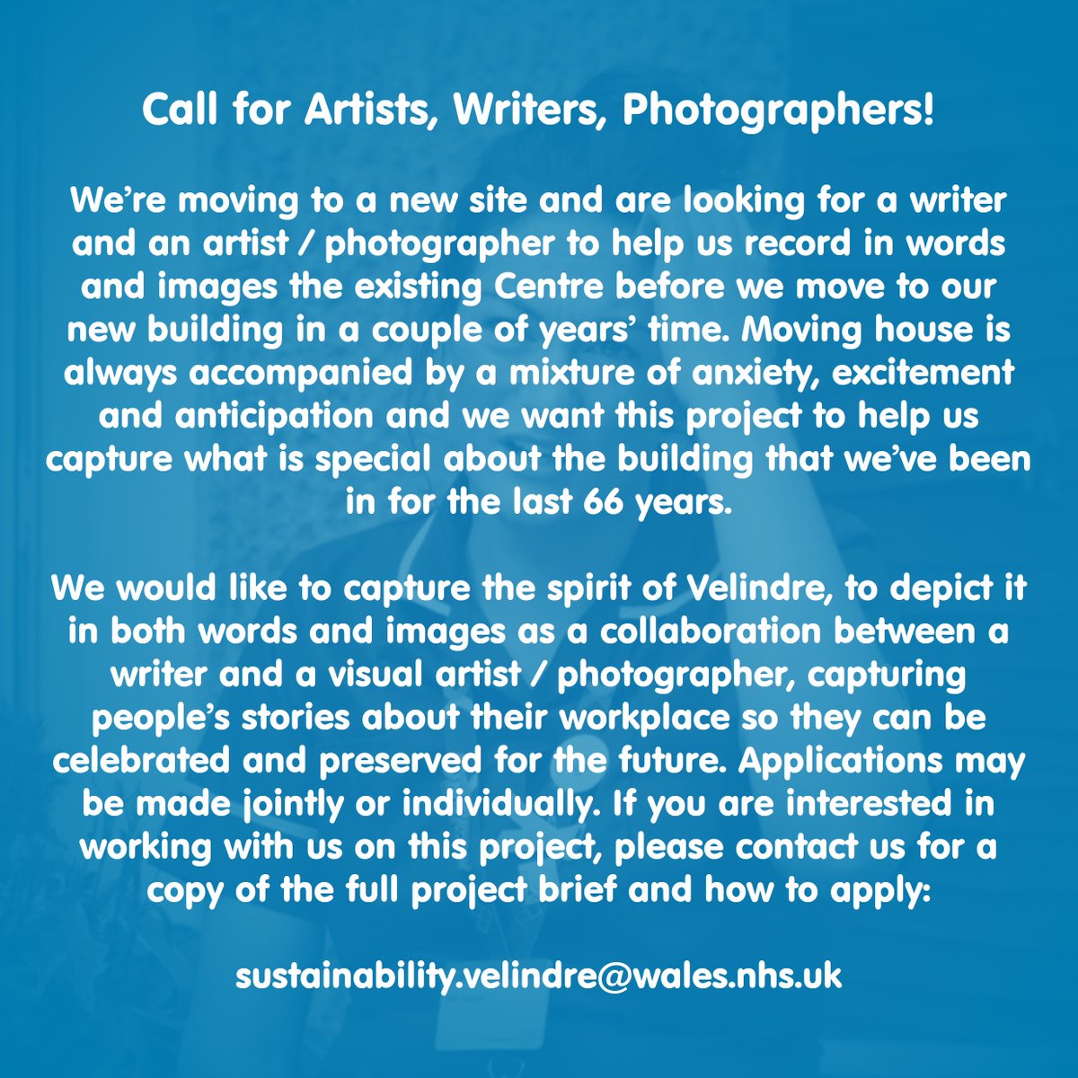 🖐️ Call for artists, writers, photographers!

We’re looking for a writer and an artist/photographer to help capture our current Centre in words and images before we move to our new building.

For a copy of the brief and how to apply, e-mail sustainability.velindre@wales.nhs.uk