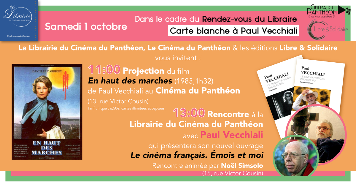 Ce samedi 1er octobre, nous accueillons PAUL VECCHIALI pour une carte blanche au <a href="/cinemapantheon/">Cinéma du Panthéon</a> !
11h : Projection de son court-métrage LES ROSES DE LA VIE (1962), puis de son film EN HAUT DES MARCHES (1983)
13h : Rencontre et dédicace de son nouvel ouvrage à la <a href="/librairieCP/">Librairie du Cinéma du Panthéon</a>
