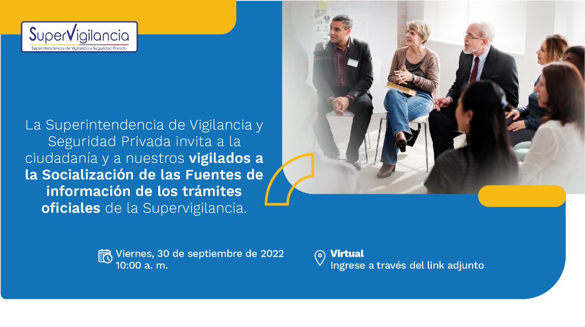 SuperVigilancia's tweet photo. #IMPORTANTE | La SuperVigilancia extiende invitación a la ciudadanía y a todos los vigilados a la Socialización de las Fuentes de información de los trámites oficiales de la entidad.

🗓 Viernes, 30 de septiembre 
⏰ 10:00 a.m. 

Link de ingreso en el 🧵 👇🏼 https://t.co/CwroNUKnbt