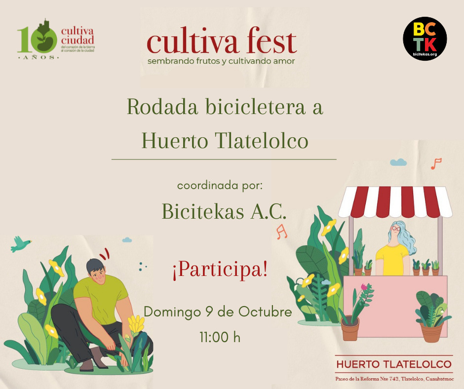 Bicitekas's tweet photo. ¡Sé parte de la RODADA #CULTIVAFEST! 🌱🚲 Nos vemos el 9 de octubre a las 11 AM en la GLORIETA DE LA PALMA. Trae tu bicicleta y lleguemos juntos al Huerto Tlatelolco @cultivaciudadMX .🌳Habrá varias actividades para toda la familia. ¡Pasa la voz!
Evento: https://t.co/rEvHFDYyiE https://t.co/qB0KS6s8Gp