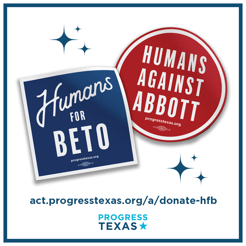 ProgressTX's tweet photo. You asked, and we delivered! From the people who brought you #HumansAgainstTedCruz comes #HumansForBeto and #HumansAgainstAbbott!
Donate $10 or more towards our messaging work and we'll send you a sticker pack to say thank you!
Donate Here: https://t.co/bwsDCYxeu8 https://t.co/J95N5mOdX0