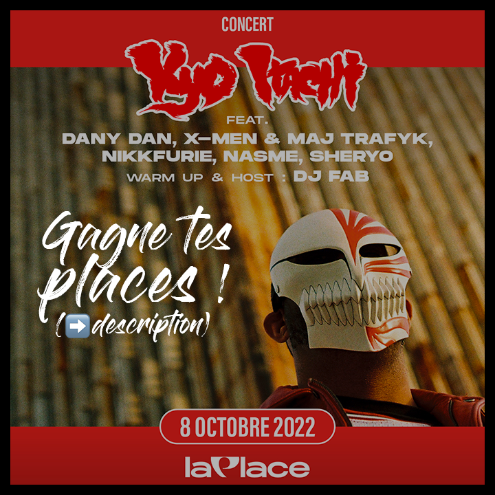 Samedi 8 juin <a href="/kyoitachi/">Kyo Itachi</a> est en concert à <a href="/LaPlaceHipHop/">La Place</a> 💯

Et on vous fait gagner 1 x 2 places 😁

➡️ Comment participer ?
- RT ce post = 1 chance de gagner
- RT l'émission LA RÉUNION SECRÈTE ce samedi = 1 chance de gagner 

ou alors...
- RT les 2 = 3 chances de gagner 🔥🔥🔥