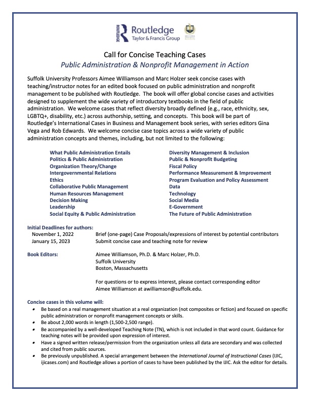 Call for Concise Teaching Cases 'Public Administration & Nonprofit Management in Action'  #publicadministration #nonprofits #publicmanagement #leadership #diversity #govtech #socialmedia #decisionmaking #collaboration #ethics #hrmanagement  #socialequity