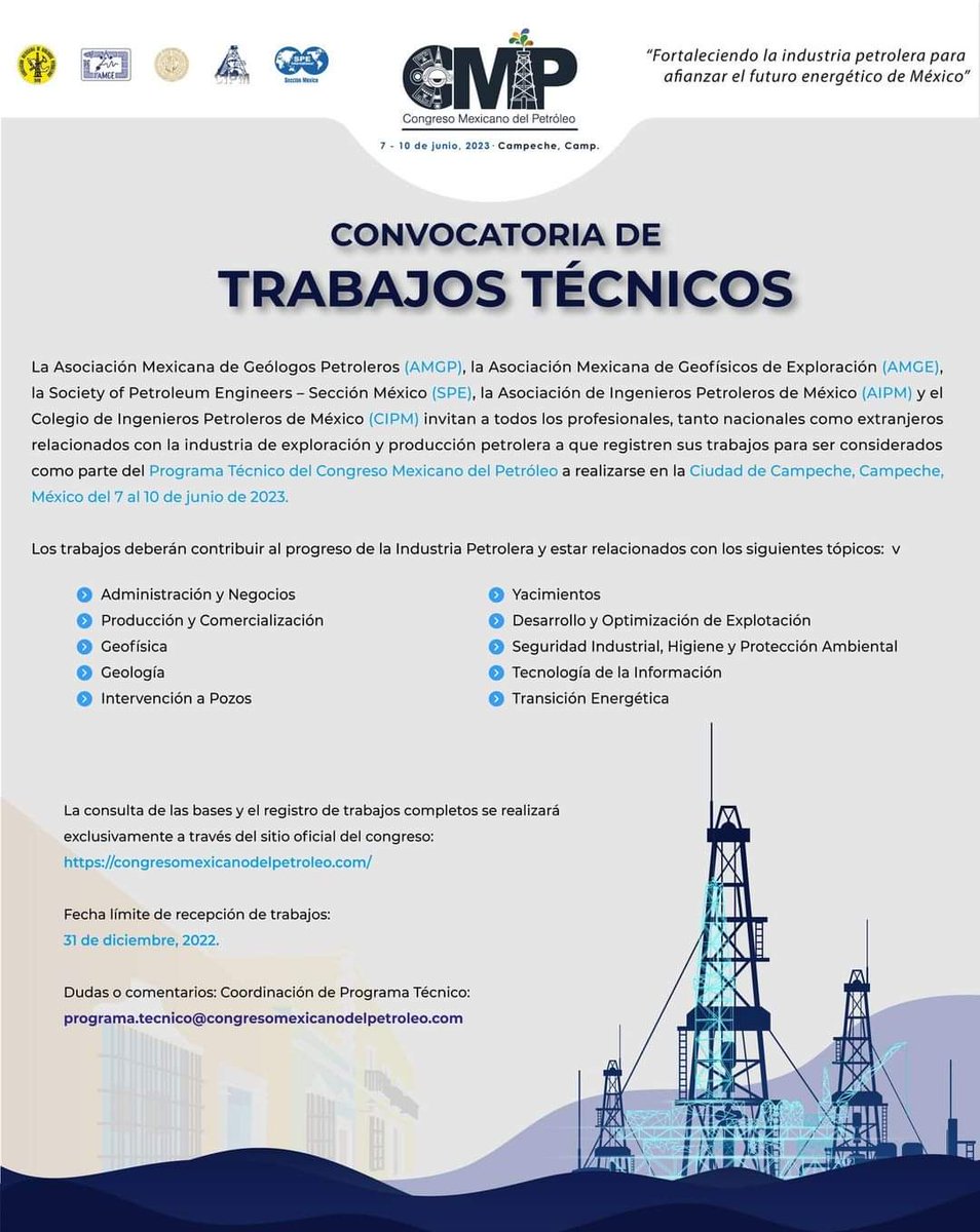AMGP_UNAM's tweet photo. Se abre la #Convocatoria para registrar trabajos relacionados con la industria petrolera. Podrán ser considerados para el Programa Técnico del #CMP 2023 a realizarse del 7 al 10 de junio en  #Campeche .
Más detalles en la página oficial del @CMP_Petroleo.
Límite 31 de diciembre. https://t.co/OKH4CYIS2L