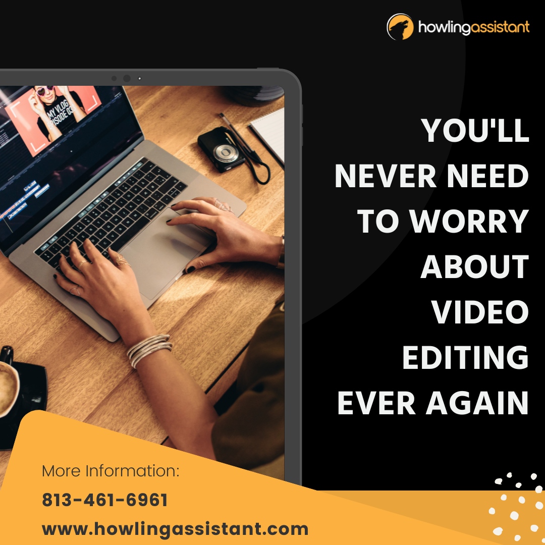 HowlinAssistant's tweet image. Is video editing not your forte? No need to worry. We can help you with it. 

Call us at 813-461-6961 or visit howlingassistant.com for more information

#howlingassistant #howlingVA #whattogetinfivedollar #virtualassistant #virtualassistanceagency #customerservice