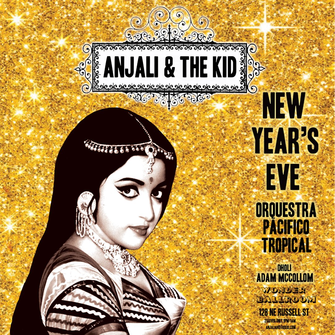 Just Announced! Ring in the New Year with @anjaliandthekid live on Dec. 31st at @WonderBallroom! Joined by Orquestra Pacifico Tropical this is gonna be a fun one, y'all. Tix go on sale this Friday at 10AM 🎟️ bit.ly/anjalipdx22