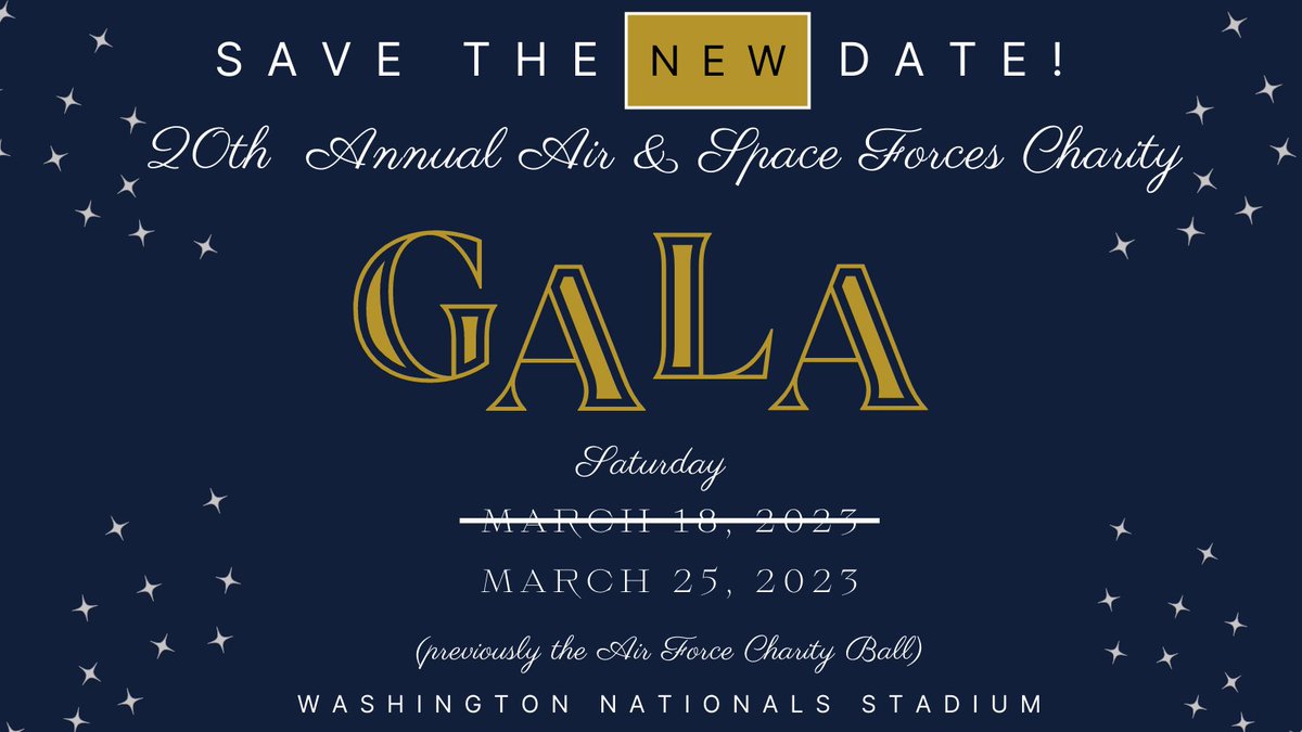 AirSpaceGala's tweet photo. 📣📣**𝐂𝐡𝐚𝐧𝐠𝐞 𝐭𝐡𝐞 𝐝𝐚𝐭𝐞**📣📣
We have a 𝕟𝕖𝕨 𝕕𝕒𝕥𝕖 for the 20th Annual Air and Space Forces Charity Gala! Please mark your calendars for 𝕊𝕒𝕥𝕦𝕣𝕕𝕒𝕪, 𝕄𝕒𝕣𝕔𝕙 𝟚𝟝, 𝟚𝟘𝟚𝟛! See you there! https://t.co/NaUzH15V5l