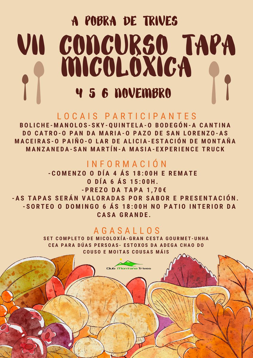 CMtrives's tweet photo. Nestas XXII XORNADAS MICOLÓXICAS celebramos tamén o VII CONCURSO DE TAPAS🍴🍄onde podedes degustar os 15 pinchos que estarán a vosa disposición nos locais participantes😋😋!!
📌 4, 5 e 6 de NOVEMBRO
📍 Na Pobra de Trives
Obrigatorio traer fame e ganas de pasalo ben🎉🎉🎉🎉 https://t.co/FgECWV3JlQ