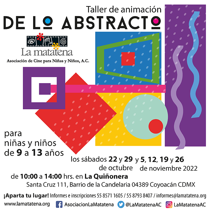 LaMatatenaAC's tweet photo. 😀¡Regresamos a La Quiñonera con un taller presencial! Donde niñas y niños conocerán sobre el arte abstracto a partir del uso de smartphones y otros materiales, para que puedan vivir el cine animado. ¡Abiertas las inscripciones! + info. https://t.co/7vkSugKY5X ¡Aparta Tu Lugar!🔁 https://t.co/UbRoX5m5Kt