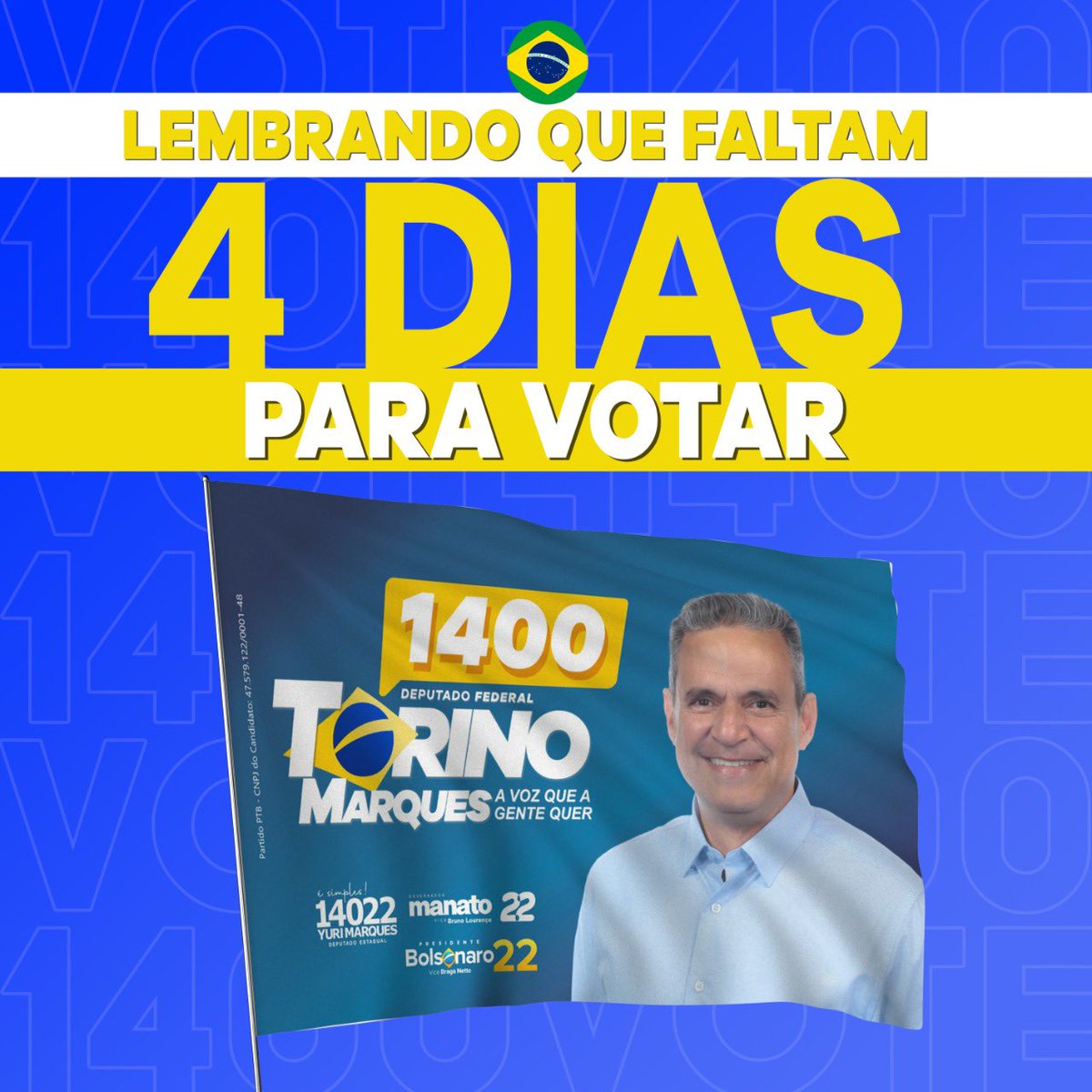 torinomarques's tweet photo. Faltam 4 DIAS para as eleições.
Digite 1️⃣4️⃣0️⃣0️⃣ e ✅ confirma ✌️
Torino Marques, 1400 é o FEDERAL que eu quero! 🎶
Chama todo mundo, vem com a gente!
#TorinoMarquesDeputadoFederal
#ToComTorino #TorinoMarques1400
#TimeMarques #PTB14ES #AVozQueaGenteQuer https://t.co/8MaLXaz92j