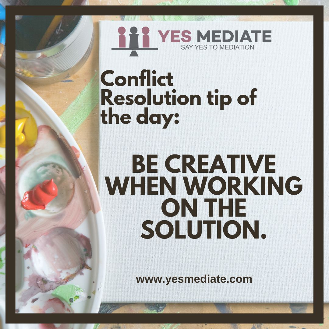 Often we have preconceived notions about what resolving conflict "should" look like, but solutions are not one size fits all. Think creatively about what will work best for the situation- and the unique circumstances and people that are involved. #mediation