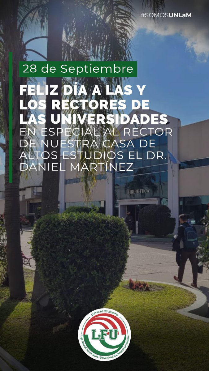 En el Día del Rector, saludamos y felicitamos al <a href="/DrMartinezUNLaM/">Daniel Martínez</a> por brindarle a la comunidad una Universidad de calidad educativa y tan hermosa como lo es la UNLaM 🏛

“El camino a la excelencia” 👏🏻

#SomosUnlam