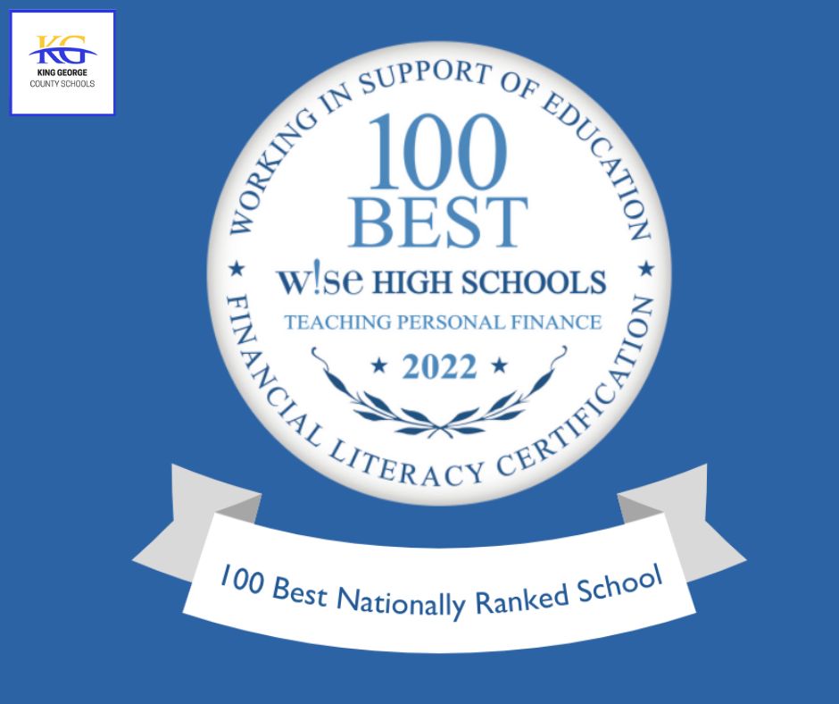 KGCSdivision1's tweet photo. KGHS is ranked in the top 100 Best W!se High Schools!  Schools who made the list have 91% or more of students enrolled in the personal finance course become Certified Financially Literate (CFL) through the testing process.   #CelebrateKG https://t.co/v56ck3OXZk