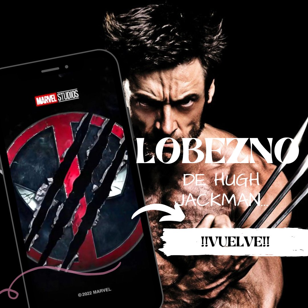 ClackcineC's tweet photo. Marvel necesitaba el empuje para recuperar el espíritu que le caracteriza. Tras el multiverso de Spiderman, Kevin Feige apuesta por el regreso de otro pesado al UCM. Hugh Jackman vuelve en su papel estrella...Lobezno!

#Lobezno 
#HughJackman 
#Deadpool3 
#clackcine https://t.co/qXMmboggzn