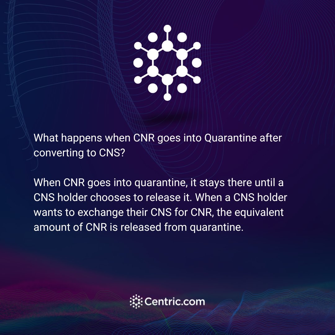 "Quarantine", or "Protocol Locked", is where $CNR goes to get burned by the protocol until a $CNS holder chooses to exchange their CNS for CNR. After converting to $CNR it's released from Quarantine and the $CNS swapped is burned. 

#CentricWarriors #CryptoTwitter #BSC #altcoins
