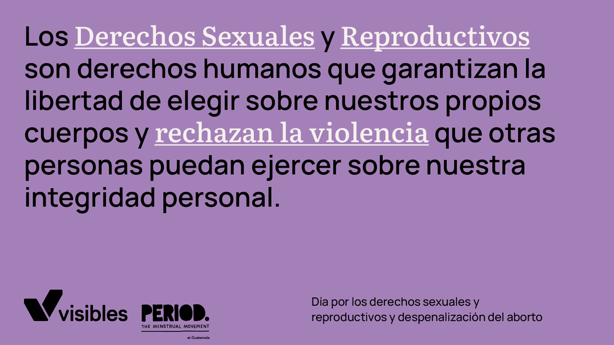 visibles_gt's tweet photo. En el Día de los Derechos Sexuales y Reproductivos, exigimos nuestro derecho de elegir sobre nuestros cuerpos y rechazamos la violencia que otras personas puedan ejercer sobre nuestra integridad y dignidad✊🏽💚💜

#díadelosderechossexualesyreproductivos
@PeriodGuatemala https://t.co/MRscwtFsGi