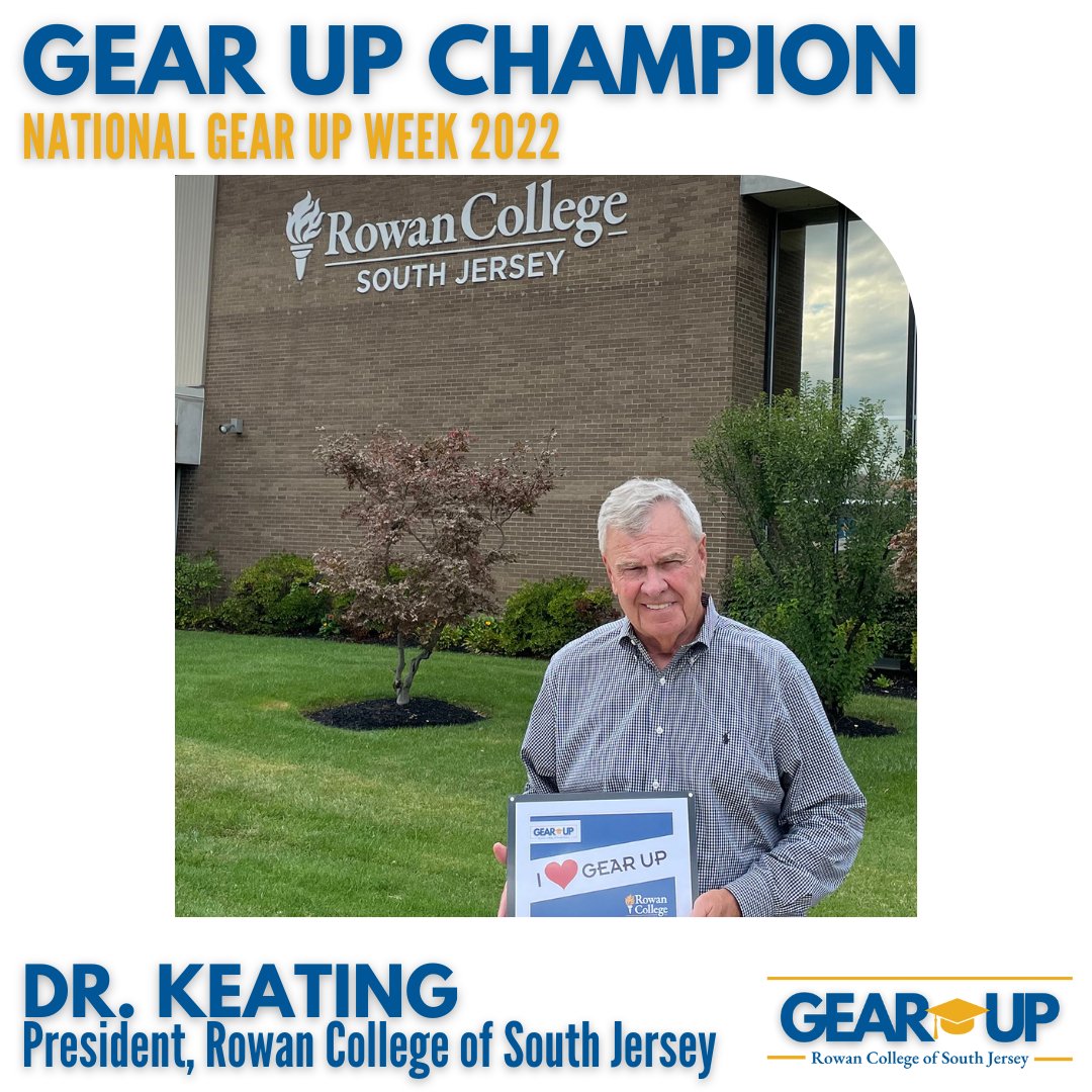 A special thank you &amp; note of appreciation to GEAR UP Champion, Dr. Keating, President <a href="/rowancollege/">Rowan College</a>. We are grateful for his leadership &amp; dedication to GEAR UP's mission to increase the # of low-income students who are prepared to enter &amp; succeed in postsecondary edu #GUweek