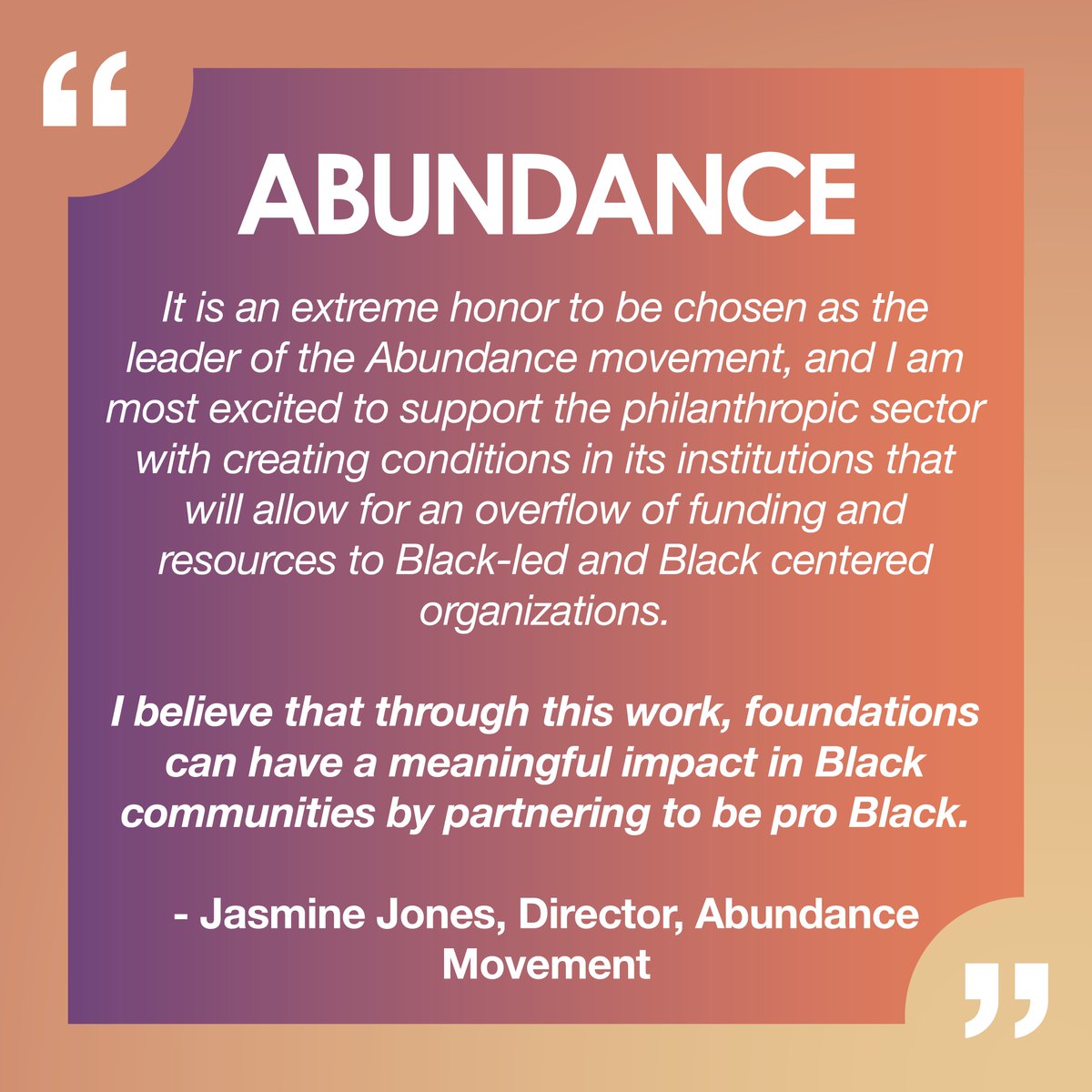 Abundance is a demonstration of love for Black people, embracing the multitudes of intersectional identities. It is how philanthropy moves resources when we really love Black people.

abundancemovement.org

#AbundanceMovement #communityimpact #racialequity #racialjustice
