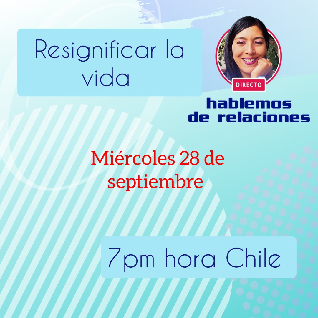 ondinapilca's tweet photo. REPROGRAMADO! Nos vemos el próximo miércoles 5 de octubre, a las 7pm hora #Chile. Con este mismo tema: Reprogramar la vida en:, hablemos de relaciones. Por instagram @ondinapilca. #relaciones #reflexiones #reprogramar #cambios #herramientas #transformacion https://t.co/q9VtqvsUJ7