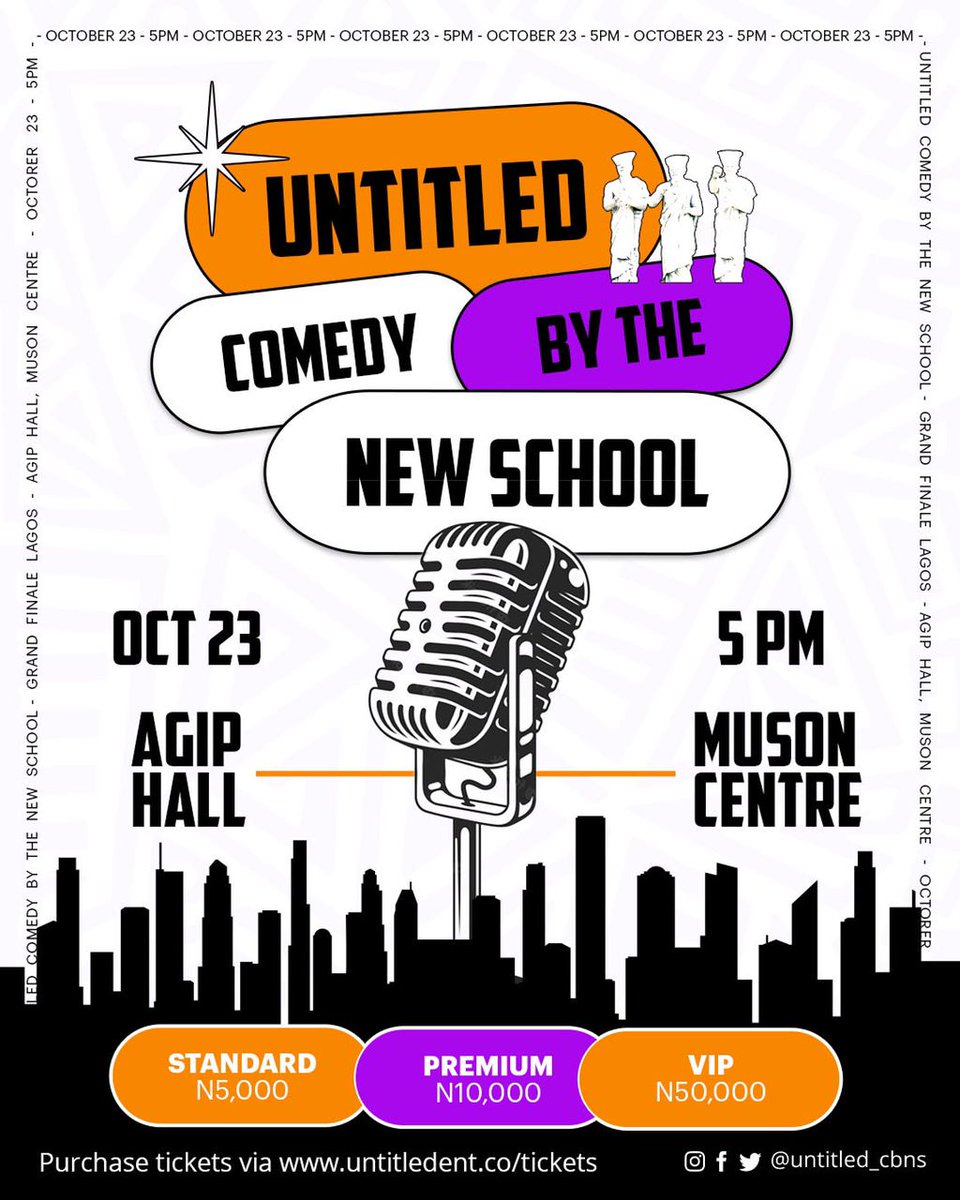 Untitled_cbns's tweet photo. Experience Fresh Comedy from Nigeria’s New School Comics⁣⁣⁣!
⁣⁣⁣
You don't want to miss this o
Get your tickets here-
https://t.co/s7mtyIa11L

-
October 23rd 2022
Agip Hall, Muson Centre, Lagos
5PM

#UntitledLagos #UntitledCBNS https://t.co/f6kFN1orLs