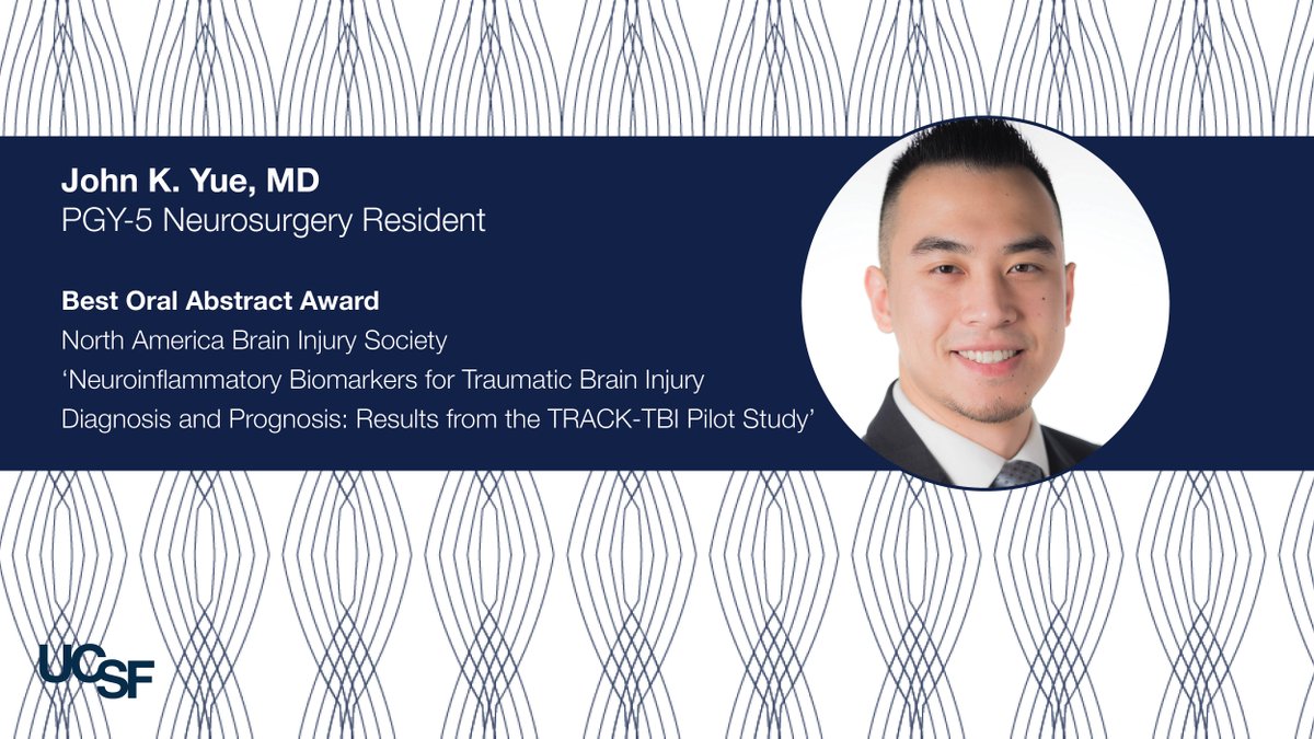 NeurosurgUCSF's tweet image. Congratulations to John Yue, MD for receiving the NABIS Best Oral Abstract Award for his work with Geoffrey Manley, MD, PhD on the #TrackTBI pilot study! 🎉 @JohnKYueMD @track_sci @ZSFGCare