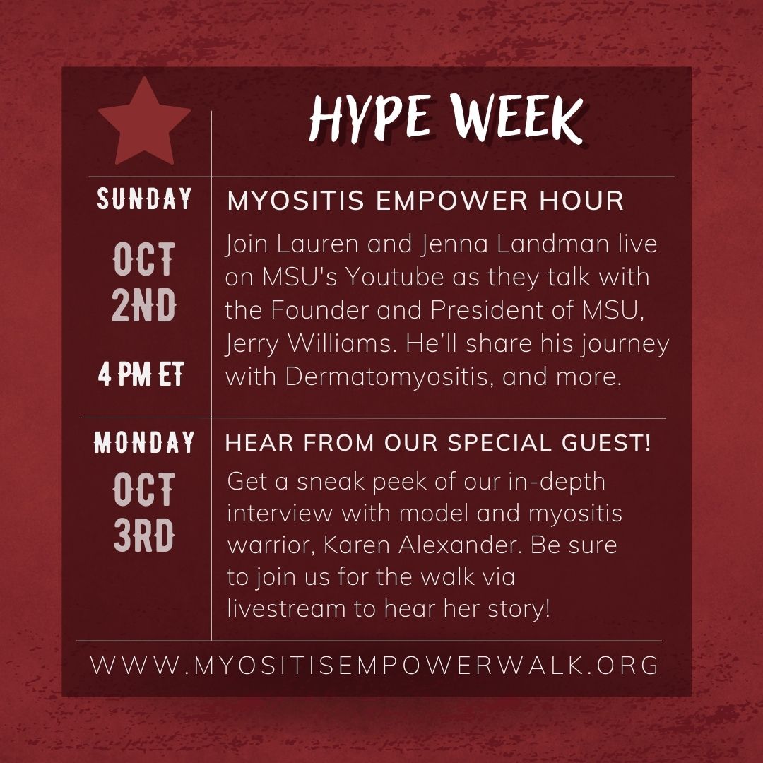 MyositisSupport's tweet photo. Get ready for the 4th Annual #MyositisEmpowerWalk Hype Week starting Sunday, Oct. 2nd with Myositis Empower Hour! Lots of fun activities! Check out all Hype Week activities at https://t.co/MlmHehC9J3 #myositis #walknroll #HypeWeek #inflammatorymyopathy #myositiswarriors https://t.co/BT6zS82sW2