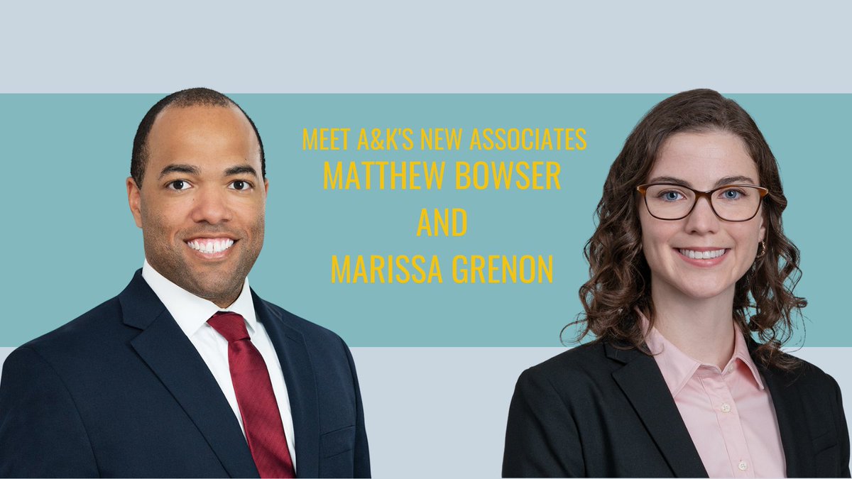 We are excited to announce that new Associates Matthew Bowser and Marissa C. Grenon have joined the Firm! bit.ly/3xYL0Jq