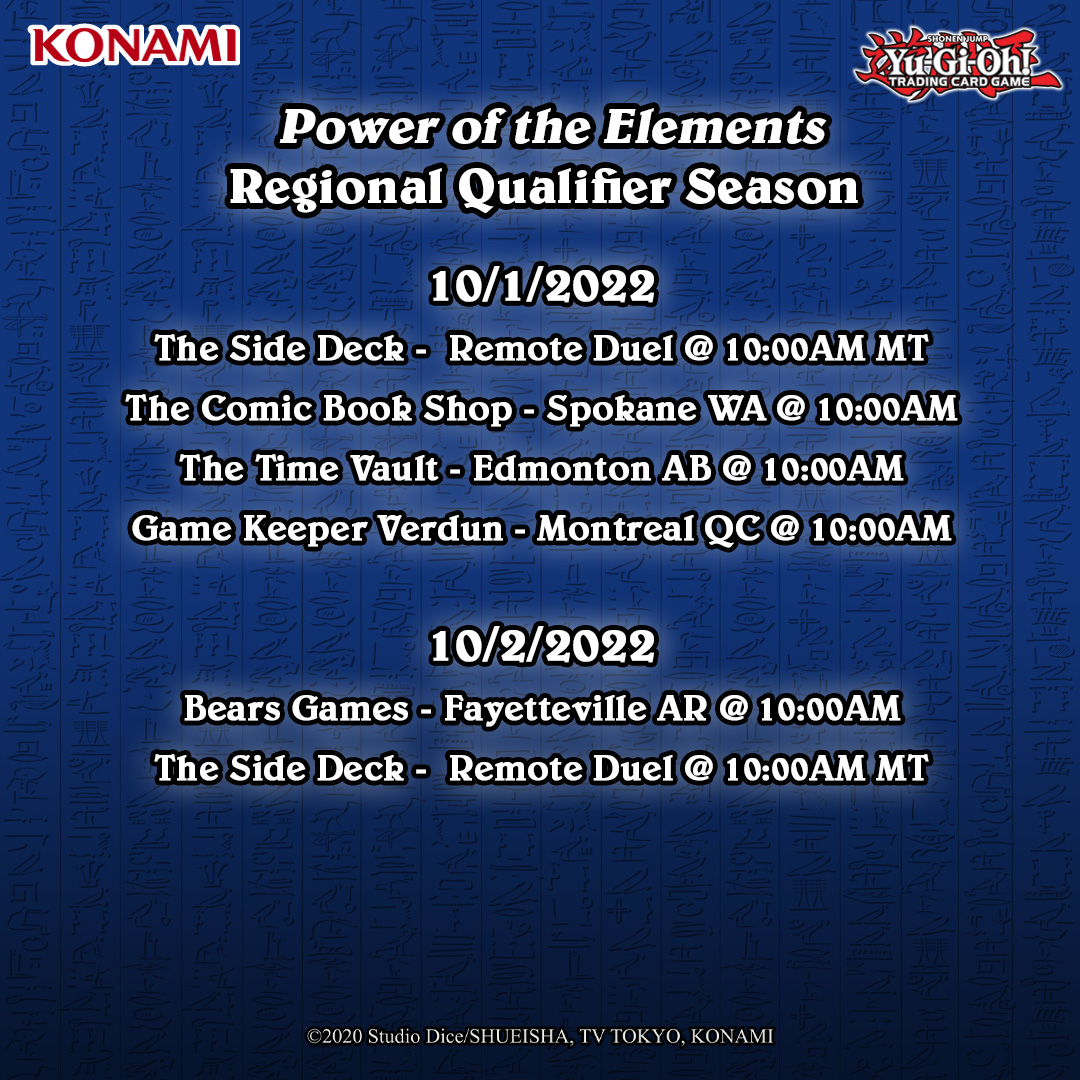 YuGiOh_TCG's tweet photo. Regional Qualifiers for the Power of the Elements season are this weekend!
Join a competitive tournament where Duelists compete for exclusive prizes and earn invites to the World Championship Qualifier of their region!
➡️ https://t.co/T6Zbh2VIWE
#YuGiOhTCG #PoweroftheElements https://t.co/0LkdduSR9k