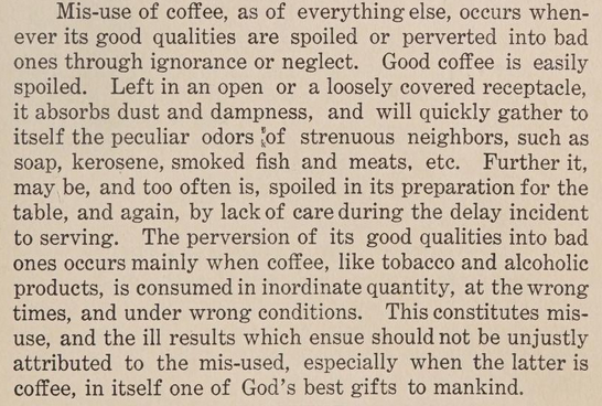 This 1908 cookbook strongly frowns upon the mis-use of coffee. Why? Because “coffee, in itself one of God’s best gifts to mankind.”
Woman's Club Cook Book of Southern Recipes
go.unc.edu/coffee
#NationalCoffeeDay