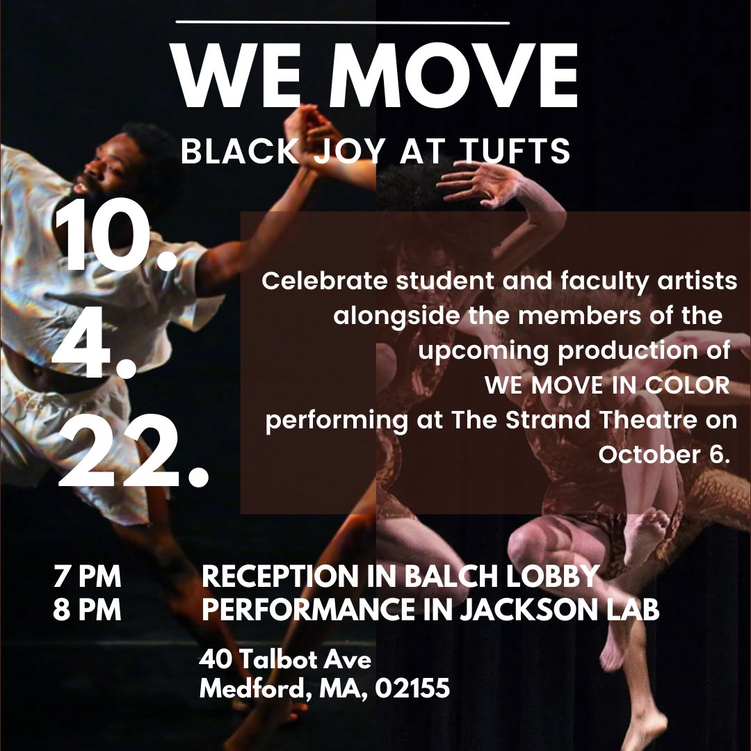 TuftsTDPS's tweet photo. You don't want to miss this line up of Tufts and community performers!!
Tuesday - 7pm in the Balch Lobby then Jackson Dance Lab
@tuftsafricana @MauriceEparent @WeMoveInColor #Tufts #TuftsTDPS #TuftsDance https://t.co/rcENC72Brn