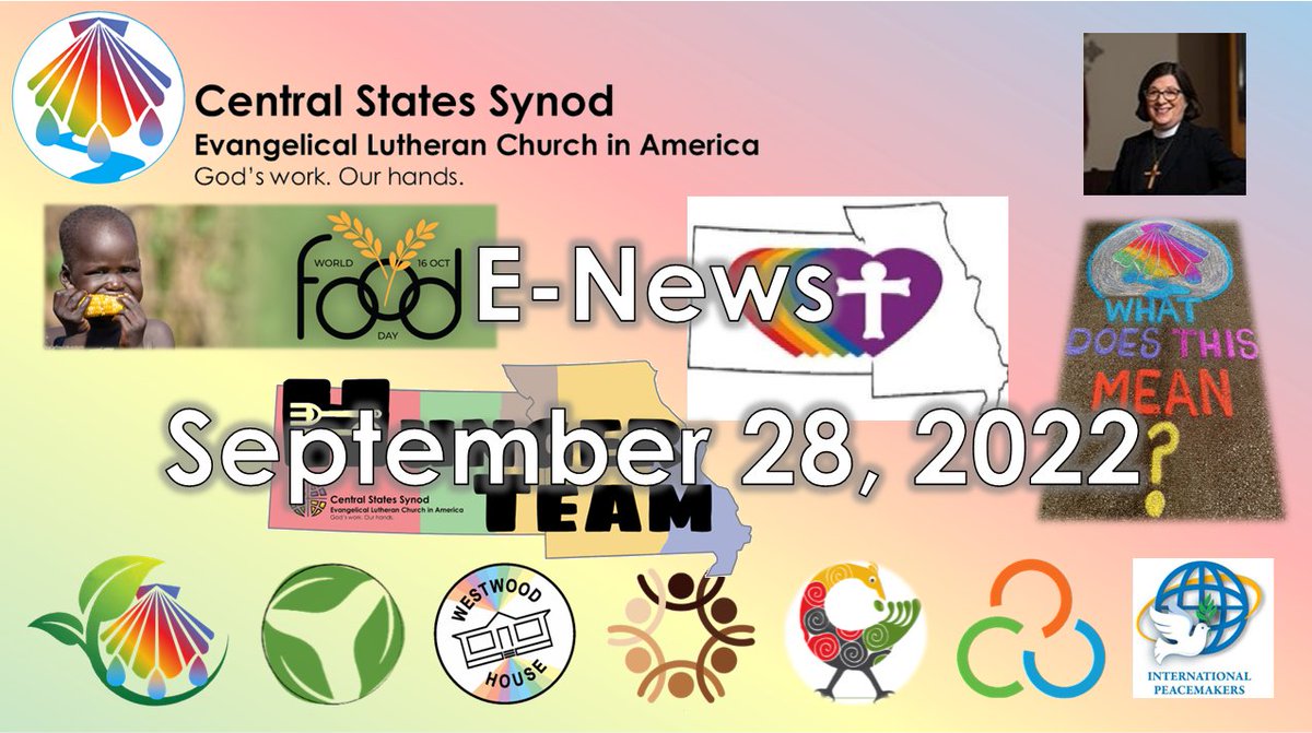CSSynod's tweet image. Central States Synod E-Newsletter, September 28, 2022 - mailchi.mp/css-elca/centr…