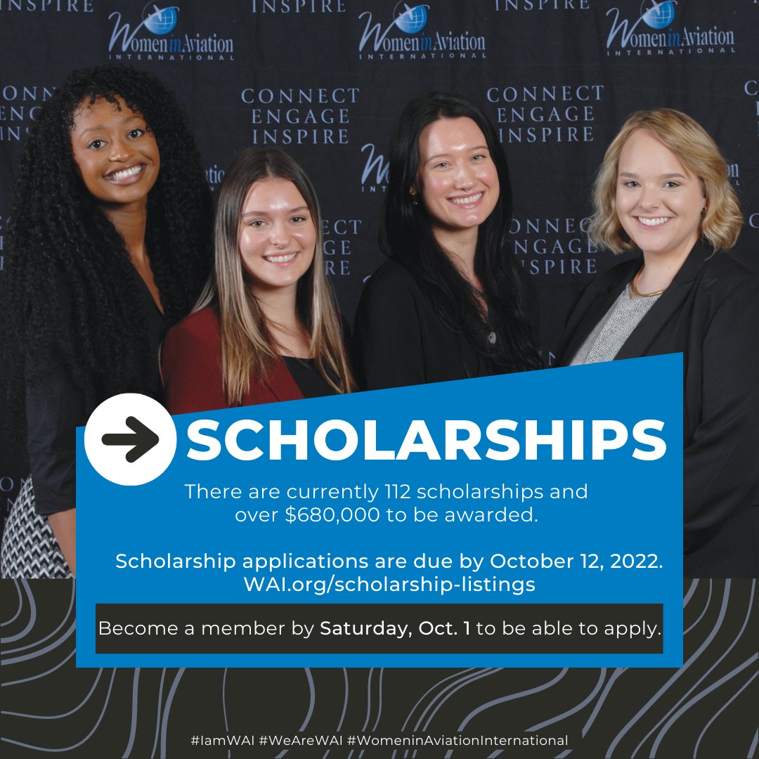 Scholarships are almost due! You must be a member by this Saturday, October 1, 2022, to be able to apply. Applications are due by October 12, 2022. Visit wai.org/scholarship-li… for more information. #IamWAI #WeAreWAI #WomeninAviationInternational #WomeninAviation