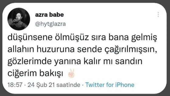 Şimdi hesap günü geldi canım rahat uyu