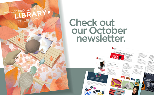 ahml's tweet photo. The library's October newsletter is now available to read online! Learn more about what you can do in October at the library including our #InclusionAwarenessMonth programming, our new Assistive Tools Kit, our #OneBookOneVillage community read and more: https://t.co/i226MyVVdh https://t.co/TtKZ5ly1jJ