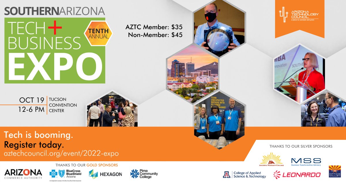 aztechcouncil's tweet photo. Don't miss your chance to connect with these sponsors at the 10th Annual #TucsonTechExpo on October 19! Register: https://t.co/wlFWB5Hocu #tucsontechexpo @azcommerce, @BCBSAZ, @HexagonMining, @Pimatweets, @LDO_Electronics, Optics Valley, @UarizonaCAST, MSS, @ArizonaWestern https://t.co/8ZzkG1uqA9