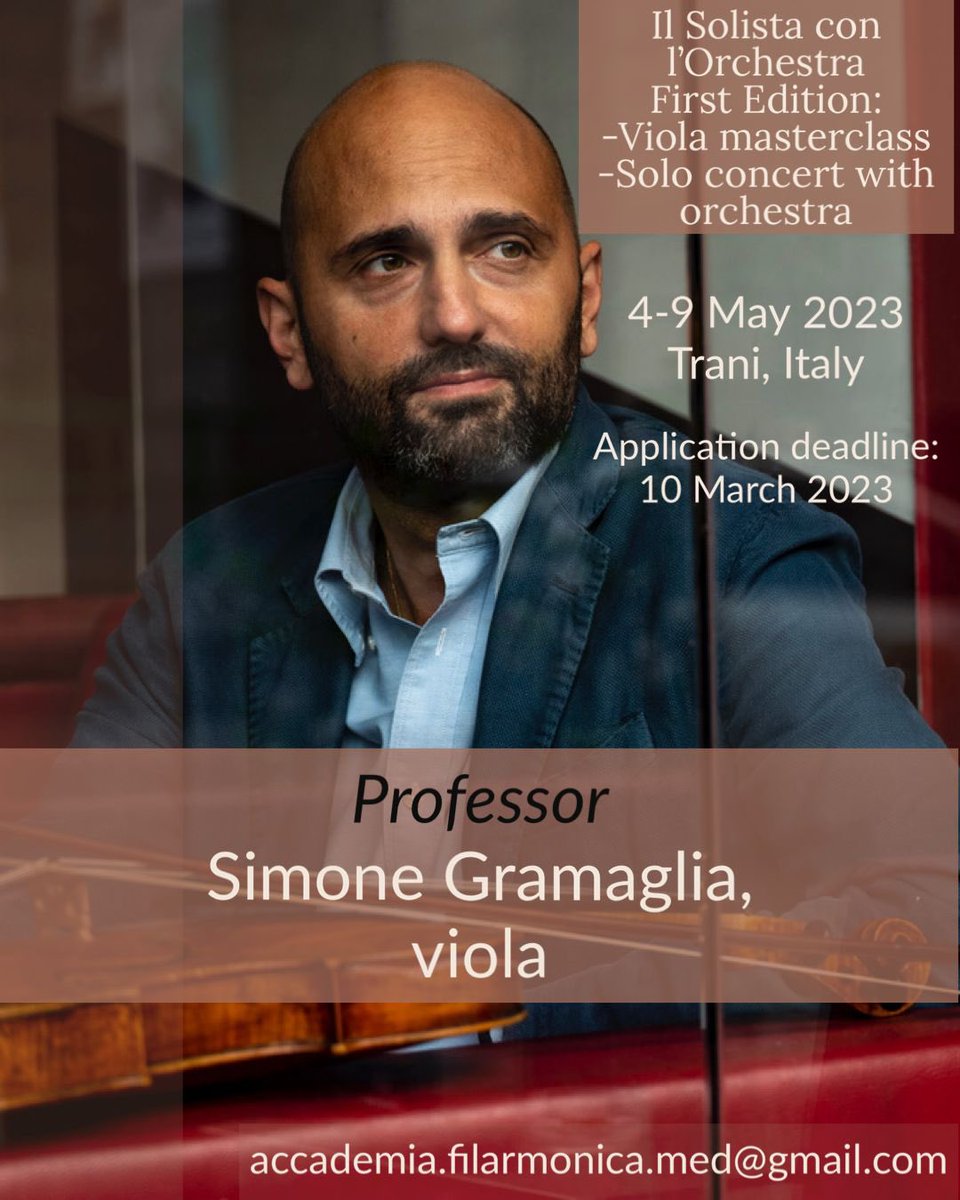 join my next viola masterclass &amp; play asa soloist with orchestra info: join my next viola masterclass 
and 
play as a soloist with orchestra

“Orchestra Filarmonica del Mediterraneo„

where?
Beautiful Trani
when?
4-9 May 2023

info: bit.ly/3RneSX1