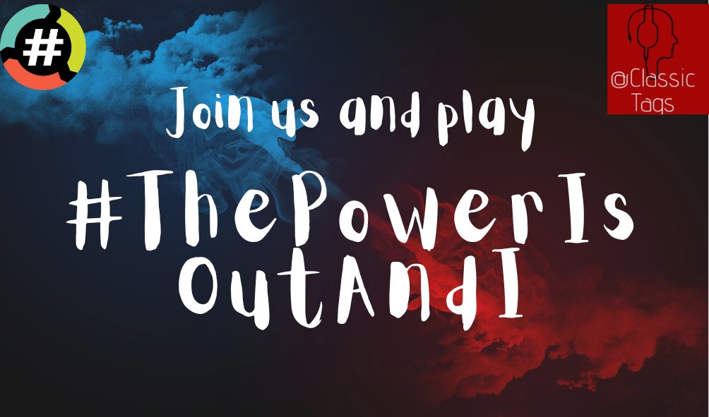 ClassicTags's tweet photo. Let's Play 👇
#PowerIsOutAndI
w/ @Classic_George @RoyalCityRauco1 @RiepTide1999 @RtotheTtotheC & @crazygal1892
Part of The @HashtagRoundup
#HashtagGames #ClassicTags
Powered By @TheHashtagGame https://t.co/hzDgoJ8wG5