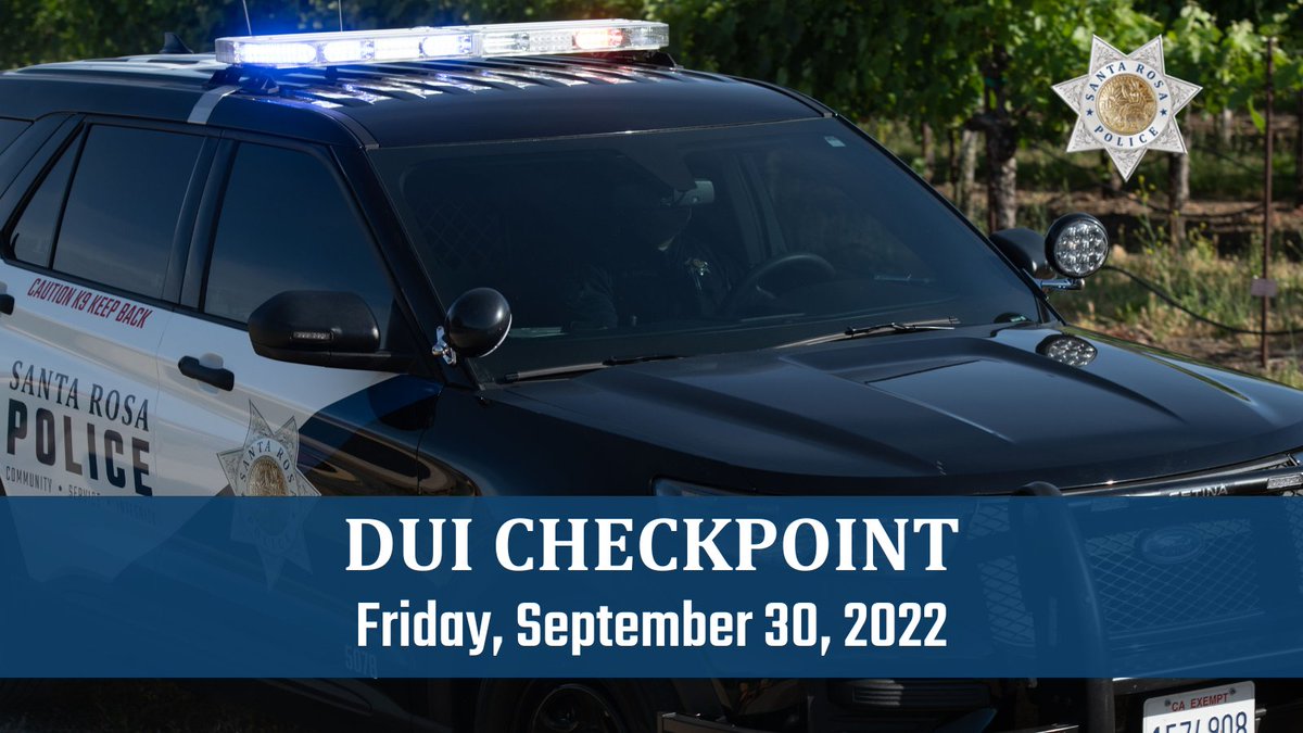 SantaRosaPolice's tweet photo. The SRPD will be Holding DUI Checkpoint on September 30th, 2022

On Friday September 30th 2022, the Santa Rosa Police Department will conduct a driving under the influence (DUI) Checkpoint from 6:00 p.m. until 02:00 a.m. at an undisclosed location
https://t.co/Q7McZ2y6i8 https://t.co/MkuuVrLS9c