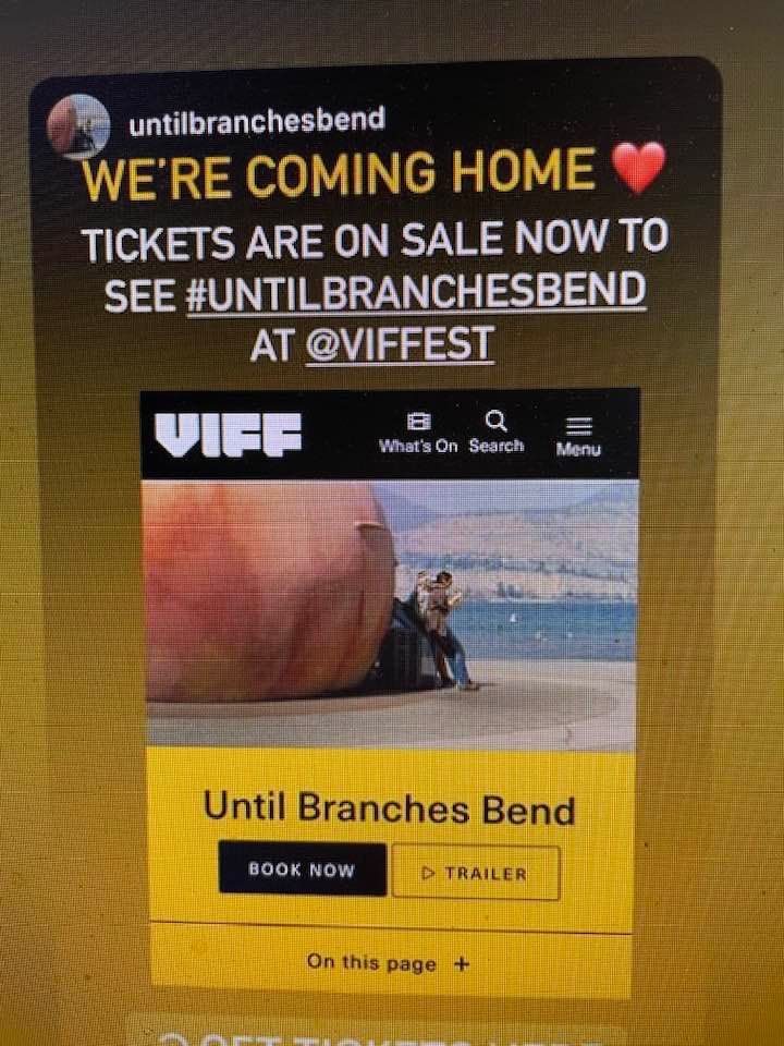Six more days until the screening of Until Branches Bend at the Vancouver International Film Festival and it has been screening across Canada at other Film Festivals as well. So, October 2nd, pm at Vancouver Playhouse Theatre and then screening again on October 7th at 6pm.🙂