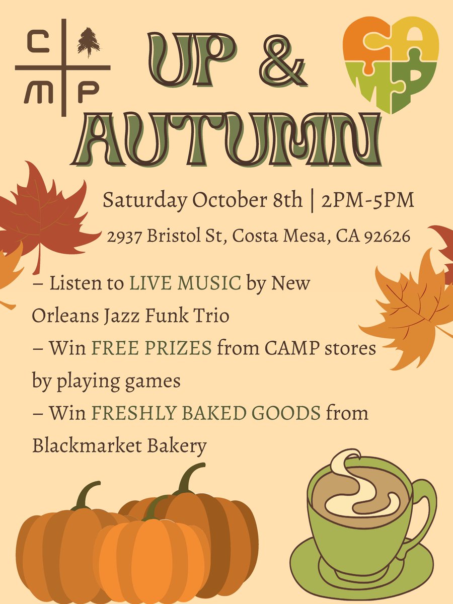 New Fall Event Alert!! Check out The CAMP on Saturday 10/8 for a super fun fall themed fair! Up &amp; Autumn 2-5pm 🧡