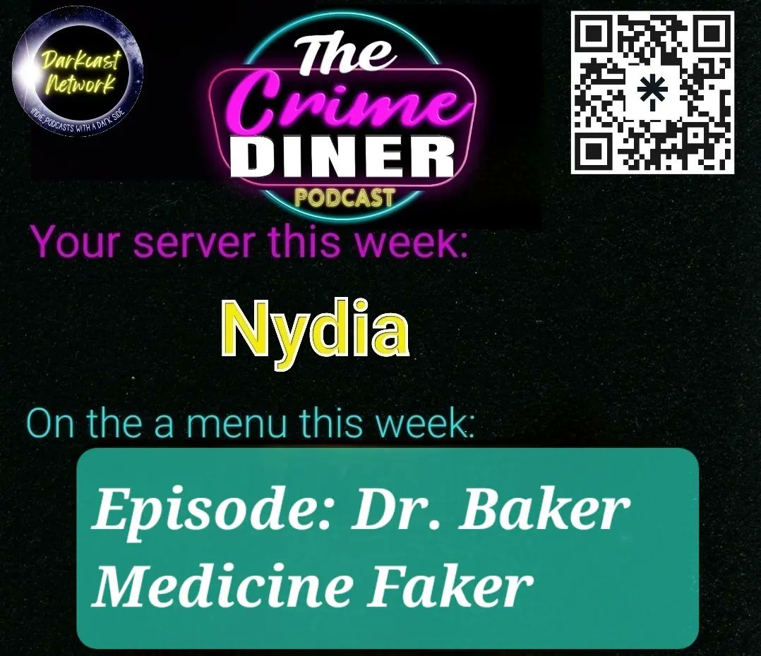 crimedinerpod's tweet photo. EP: Dr. Baker Medicine Faker
https://t.co/2VqDO1zogV
Dr. Norman G Baker scammed desperate people out of millions of dollars.
This week we cover the shameless salesman and his connection to the famously haunted Crescent Hotel

PROMO 
@filmrageyyc

Member of @DarkcastNetwork https://t.co/c9ctbCE28q