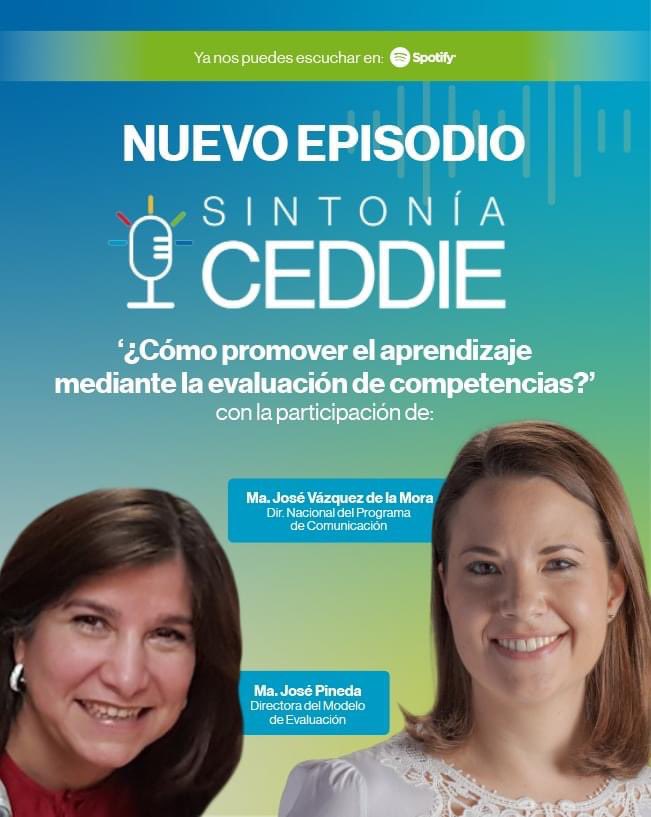 CEDDIE_MTY's tweet photo. Nuevo episodio de Sintonía CEDDIE 
¿Cómo promover el aprendizaje mediante la evaluación de competencias?
Ma. José Pineda/Directora del Modelo de Evaluación
Ma. José Vázquez de la Mora/Dir. Nacional del Programa de Comunicación 
https://t.co/TEmi6BYBOB
Y tú, ¿ya estás en sintonía? https://t.co/QSlAX5rwFJ