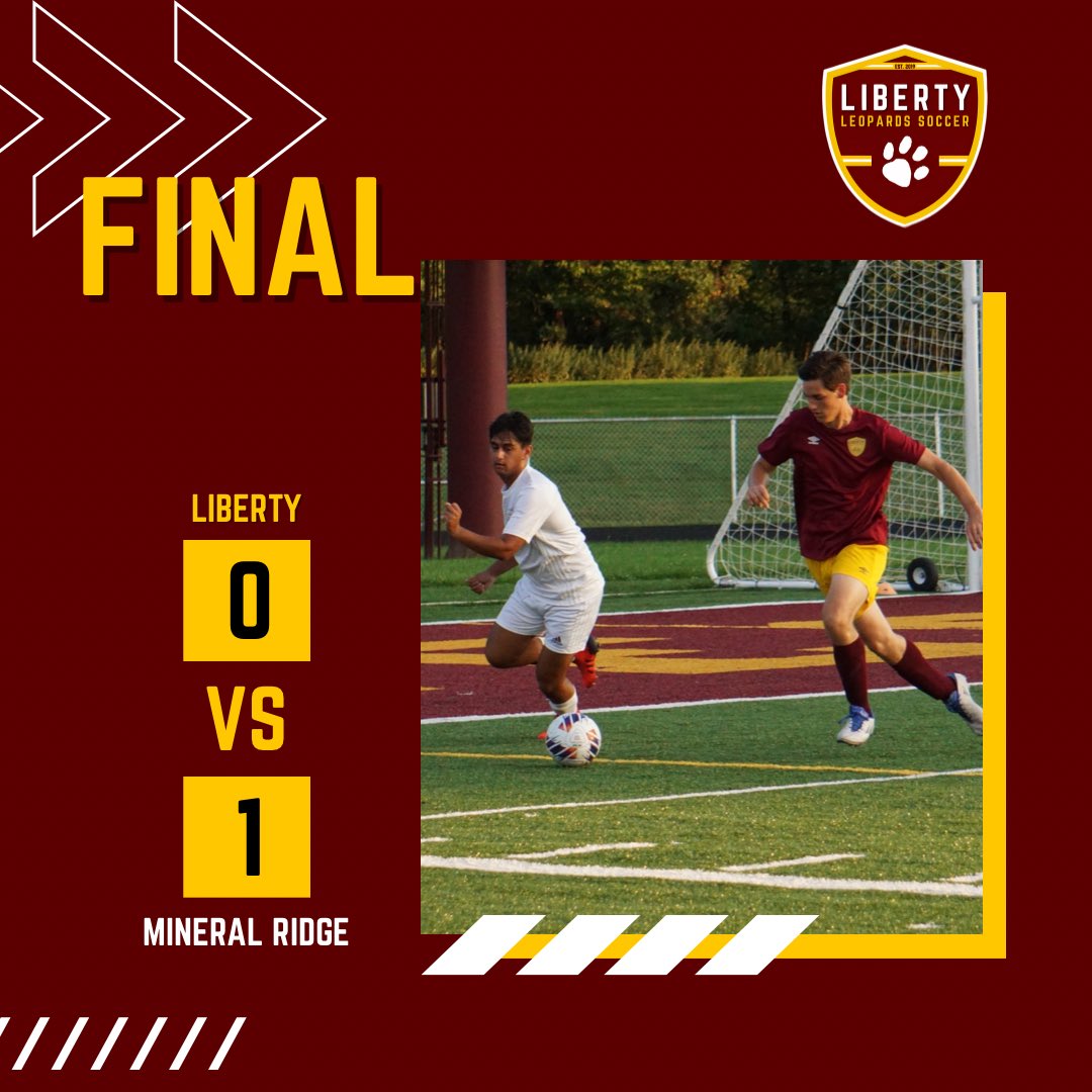 FINAL || The Liberty Leopards move to 2-6-1 on the year with a 0-1 loss against Mineral Ridge.

#GoLeopards