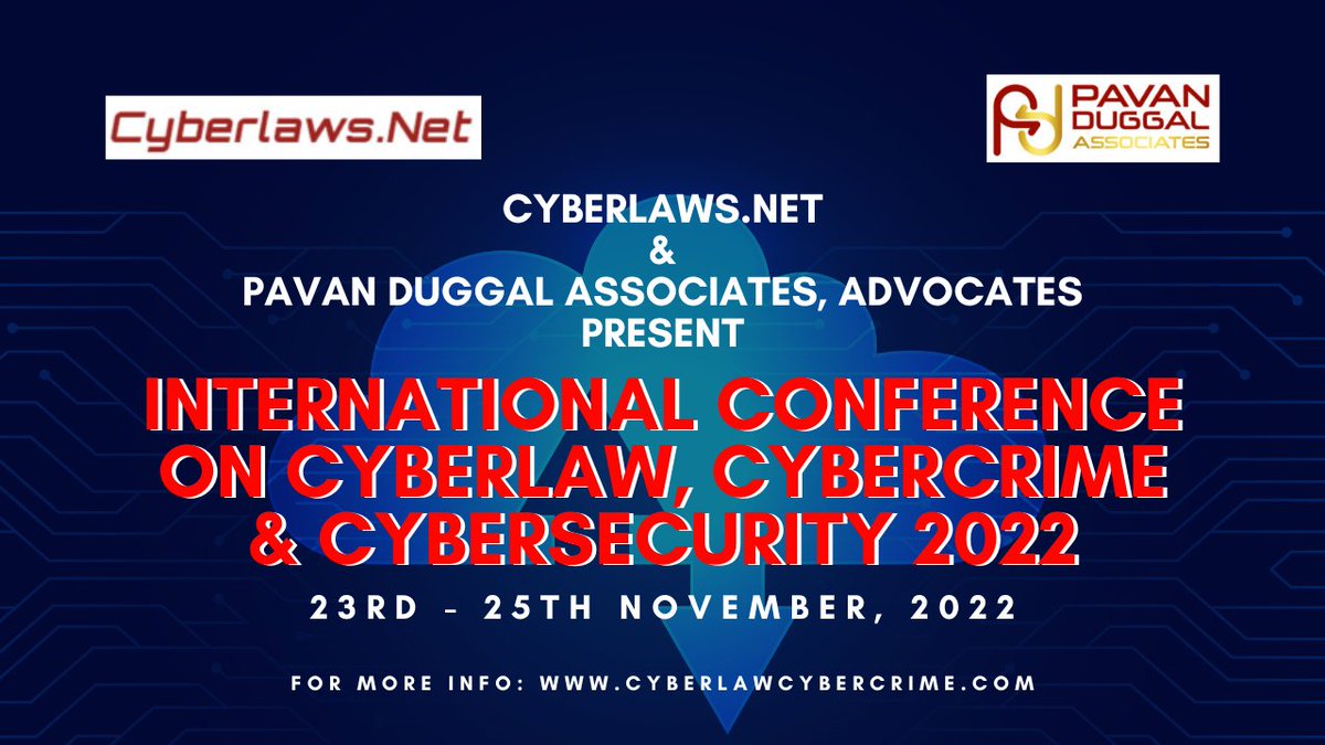 Cyberseclawcomm's tweet photo. International #Conference on #Cyberlaw, #Cybercrime &amp; #Cybersecurity 

Registrations open!!!!

https://t.co/rRNf6JZcWr

For more info, please visit https://t.co/TAfBlKszS0. 

Dr. @pavanduggal 

#ai #artificialintelligence #iot #internetofthings #blockchain #metaverse https://t.co/aLJeNcwUmy